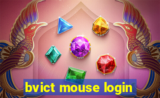 bvict mouse login